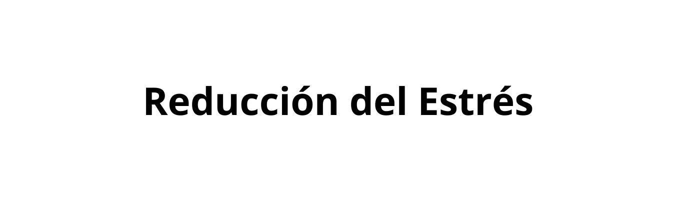 Reducción del Estrés