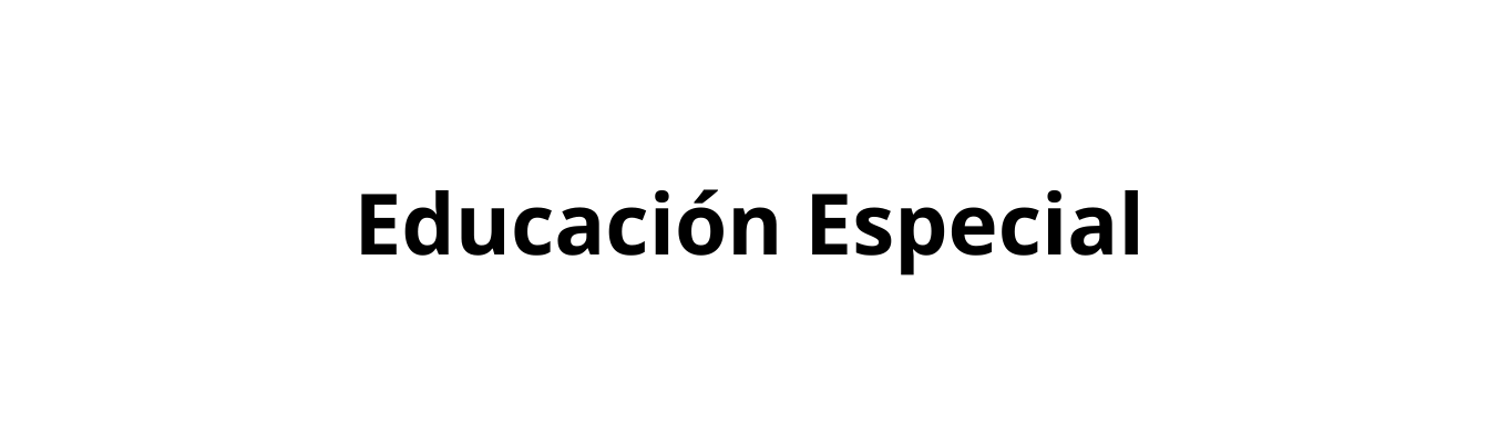 Educación Especial